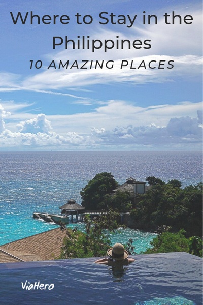 Where to Stay in the Philippines: 10 Amazing Places - ViaHero