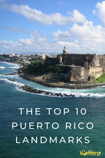 válvula Ewell nuestra The Top 10 Puerto Rico Landmarks - ViaHero