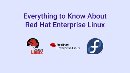 Everything to Know About Red Hat Enterprise Linux