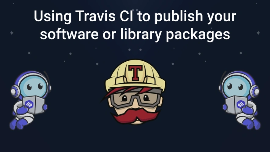 A picture of the Packagecloud mascot working with Travis CI